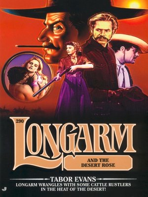 cover image of Longarm and the Desert Rose